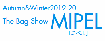 Autumn&Winter2019-20 The Bag Show MIPEL 「ミペル」