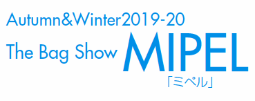 Autumn&Winter2019-20 The Bag Show MIPEL �u�~�y���v